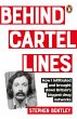 Behind Cartel Lines - Bild 1