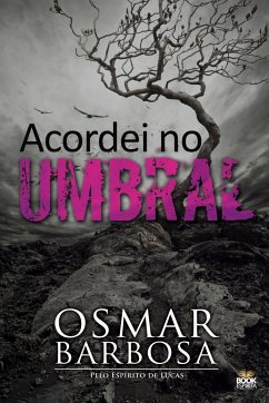 ACORDEI NO UMBRAL - Barbosa, Osmar