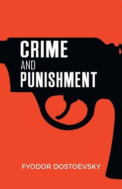 CRIME AND PUNISHMENT - Dostoevsky, Fyodor