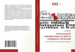 Communautés radiophoniques au Mali et Intelligence Territoriale - Touré, Issiaka;BERTACCHINI, Yann