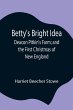Betty'S Bright Idea; Deacon Pitkin'S... - Bild 1
