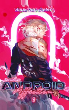 Android Affection - Book 1 - Dalen, Beau Van