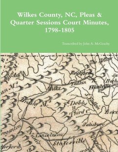 Wilkes County, NC, P&Q Minutes, 1798-1805 - McGeachy, John A.