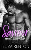 Saviour (Sentinel Security, #2) (eBook, ePUB)