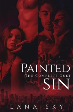 The Complete Painted Sin Duet - Sky, Lana