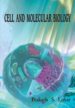 Cell and Molecular Biology - S, Prakash Lohar