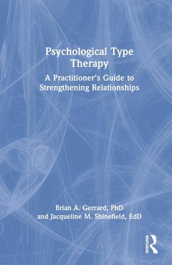 Psychological Type Therapy - Gerrard, Brian A; Shinefield, Jacqueline