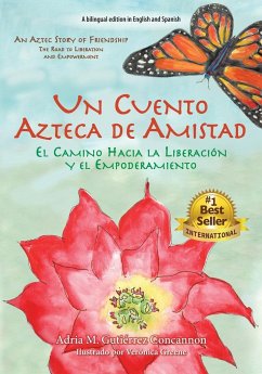Un Cuento Azteca de Amistad - Gutiérrez Concannon, Adria Maria