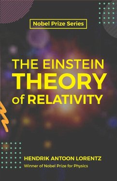 The Einstein Theory of Relativity - Lorentz, H.A.