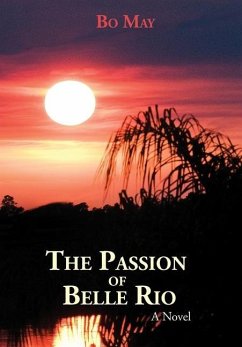 The Passion of Belle Rio - May, Bo