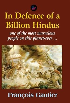 In Defence of a Billion Hindus - Gautire, Francois