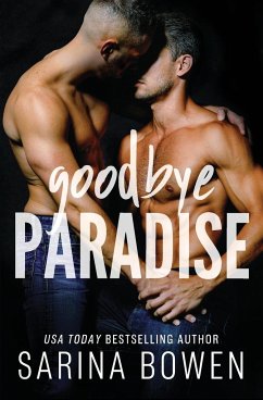 Goodbye Paradise - Bowen, Sarina