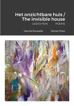 Het onzichtbare huis / The invisible house - Rouweler, Hannie