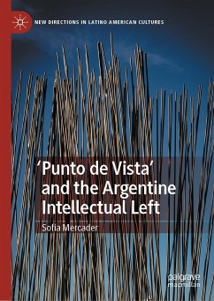 'Punto de Vista' and the Argentine Intellectual Left (eBook, PDF) - Mercader, Sofía