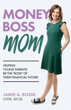 Money Boss Mom - Bosse, Jamie