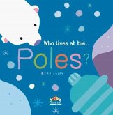 Who Lives at the Poles
