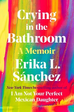 Crying in the Bathroom - Sánchez, Erika L