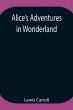 Alice'S Adventures In Wonderland - Bild 1