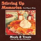Stirring Up Memories - Meals and Treats from Fox Run Bed & Breakfast