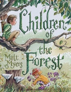 Children of the Forest - Myers, Matt