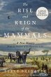 The Rise and Reign of the Mammals - Bild 1