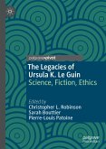 The Legacies of Ursula K. Le Guin (eBook, PDF)