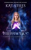 Imminence (Connected, #2) (eBook, ePUB)