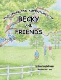 The Sparkling Adventures of Becky and Friends