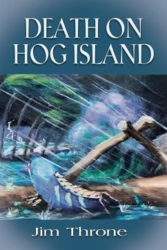 DEATH on HOG ISLAND - Throne, Jim