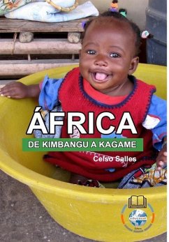 ÁFRICA, DE KIMBANGU A KAGAME - Celso Salles - Salles, Celso