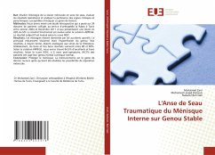 L'Anse de Seau Traumatique du Ménisque Interne sur Genou Stable - Zairi, Mohamed;Kanoun, Mohamed Lassad;Ben Dali, Naoufel