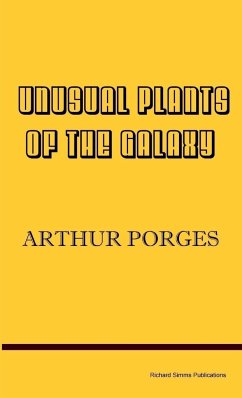 Unusual Plants of the Galaxy - Porges, Arthur