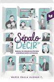 Sépalo decir (eBook, ePUB) Sépalo decir (eBook, ePUB)