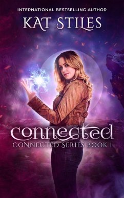 Connected (eBook, ePUB) - Stiles, Kat