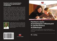 Facteurs socio-économiques influençant la performance académique - Leting, Mr.