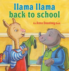 Llama Llama Back to School - Dewdney, Anna; Duncan, Reed