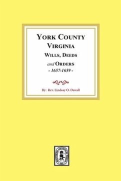 York County, Virginia Wills, Deeds and Orders, 1657-1659 - Duvall, Lindsay