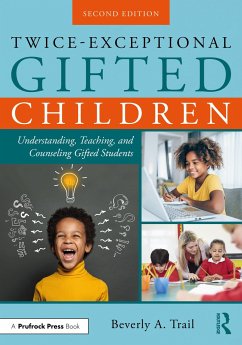 Twice-Exceptional Gifted Children - Trail, Beverly A.