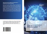 Advanced Control Methods Applicable to Industrial Processing System