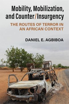 Mobility, Mobilization, and Counter/Insurgency - Agbiboa, Daniel E