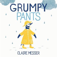 Grumpy Pants - Messer, Claire
