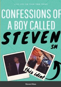 Confessions of a Boy Called Steven - Moss, Steven