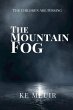 The Mountain Fog - Bild 1