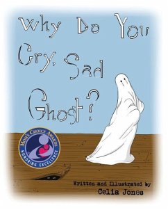 Why Do You Cry, Sad Ghost? - Jones, Celia