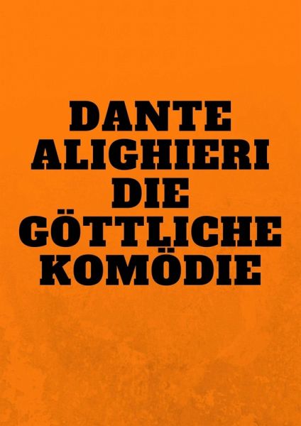 Die Göttliche Komödie (eBook, ePUB)