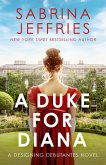 A Duke for Diana A Duke for Diana