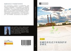 di tan jing ji fan shi xia huan jing bao hu ping jia yan jiu - Wang, Wen Zhe