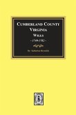 Cumberland County, Virginia Wills, 1749-1782
