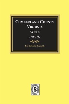 Cumberland County, Virginia Wills, 1749-1782 - Reynolds, Katherine