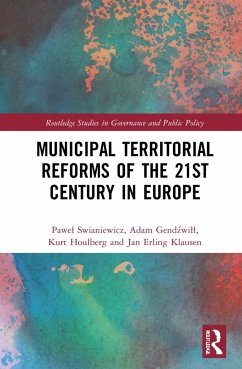 Municipal Territorial Reforms of the 21st Century in Europe - Swianiewicz, Pawel; Gend&; Houlberg, Kurt